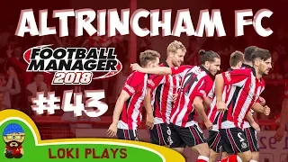 FM18 - Altrincham FC - EP43 - v Morecambe Vanarama National League North - Football Manager 2018