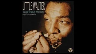 Little Walter - Off The Wall (1953) [Digitally Remastered]