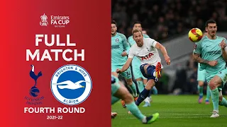 FULL MATCH | Tottenham v Brighton | Emirates FA Cup Fourth Round 21-22