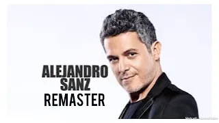 Alejandro Sanz’s Corazon Partio Remaster