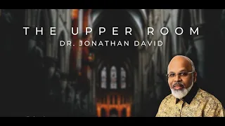 06 09 2022 THE PATTERNS OF THE NEW PROPHETIC by Dr Jonathan David  The Upper Room Message