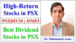 High-Return Stocks in Pakistan | Best Dividend Stocks in Pakistan | Best-Performing Stocks in PSX