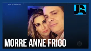 Morre em São Paulo a empresária Anne Frigo, acusada de mandar matar o namorado