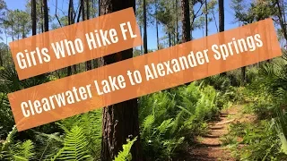 Florida Hiking - Clearwater Lake to Alexander Springs, FL