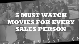 5 MUST WATCH MOVIES FOR EVERY SALES PERSON