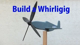 Making a Whirligig  - a woodworkweb video