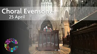 Choral Evensong | Sunday 25 April | Chester Cathedral