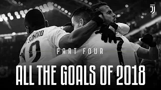 All Juventus goals of 2018: Part Four