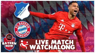 Bayern Munich vs Hoffenheim Live Match Watchalong (Bundesliga Reactions)