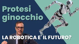 Protesi al ginocchio: il futuro è la robotica Mako?