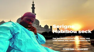 sirou extraordinnaire de serigne Habibou Seck Dakar Senegal