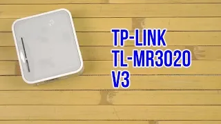 Распаковка TP-LINK TL-MR3020 V3