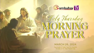 Sambuhay TV Mass | March 28, 2024 | Holy Thursday Morning Prayer