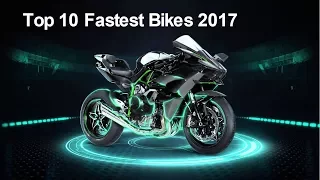 top 10 fastest best motorcycles in the world with videos | top 10 bikes in the world to buy in 2018