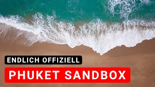 Phuket Sandbox ENDLICH offiziell: Alle Infos zur Thailand-Einreise ohne Quarantäne!