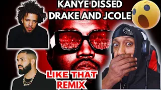 IDK ABOUT THIS YE | HE DISSED DRAKE AND COLE!! | Ye (Kanye West) - LIKE THAT (Remix) | Reaction