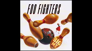 Foo Fighters - Big Me (Full Single)