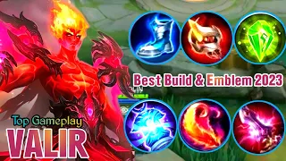 VALIR BEST BUILD & EMPLEM 2023 / BUILD TOP 1 GLOBAL VALIR ~ MOBILE LEGENDS ⚡✨