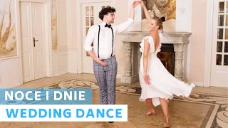 Choreografia Noce i Dnie - Walc Barbary | Pierwszy Taniec | Wedding dance choreography
