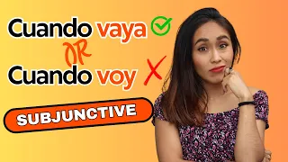 Learn Spanish Subjuntive tricks - After CUANDO