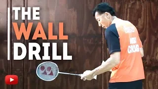 Badminton Tips - The Wall Drill - Coach Andy Chong