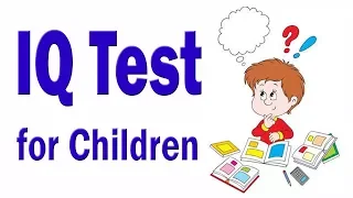 IQ Test For Children | Genius IQ Test With Answers