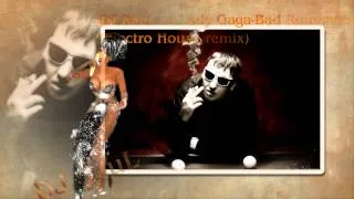 DJ RauL vs Lady Gaga Bad RomanceElectro House remix