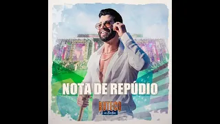 Gusttavo Lima - Nota de Repúdio - DVD Buteco In Boston (Ao Vivo)