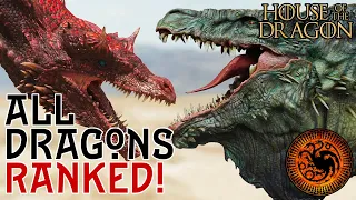 HotD Dragons Ranked 1-16! House of the Dragon - A Song of Ice and Fire