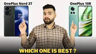 OnePlus Nord 2T vs OnePlus 10R - Full Comparison | Should I invest in OnePlus Nord 2T ??🤔
