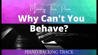 Why Can't You Behave?  PIANO ACCOMPANIMENT