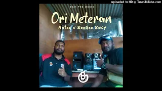 Ori Meteran 2021-Matee x BeeGee Bwoy(Bee Gee Records)