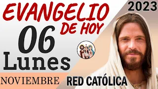 Evangelio de Hoy Lunes 06 de Noviembre de 2023 | REFLEXIÓN | Red Catolica