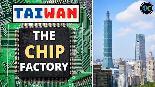 Taiwan: World's Semiconductor Factory