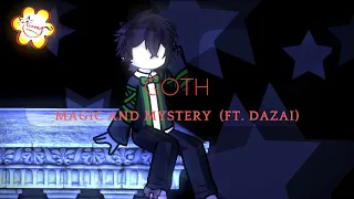 !! GOTH !! magic and mystery []FT. NEW DAZAI[] (slight angst?)