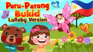 Paru Parung Bukid Lullaby in Filipino | Flexy Bear Original Awiting Pampatulog Nursery Rhyme