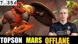 🔥TOPSON [Mars] OFFLANE 7.35D - DOTA 2 HIGHEST MMR MATCH #dota2 #dota2gameplay #topson