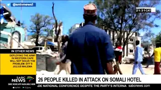 26 dead, 56  injured in Somalia Al-Shabaab attack