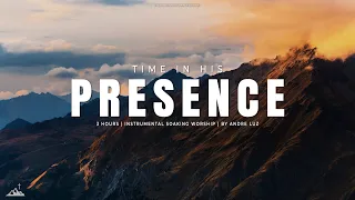 TIME IN HIS PRESENCE // INSTRUMENTAL SOAKING WORSHIP // SOAKING WORSHIP MUSIC