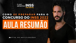 Como se Preparar para o Concurso do INSS 2022 [Aula Resumão] Plano Definitivo