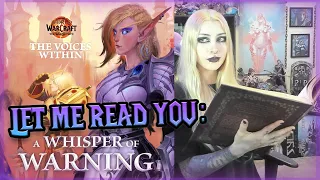 Full Reading of The Voices Within: 'A Whisper of Warning' World of Warcraft Short Story