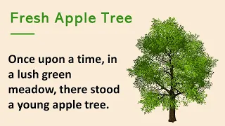 Learn English Through Story - Fresh Apple Tree - Level 1