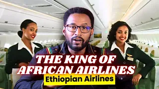 The Pride of African Skies: Ethiopian Airlines' Journey to the Top