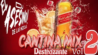 Cantina Mix Destrozante Vol 2