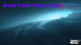 Syst3m Failure - Spacesynth Megamix (SpaceMouse) [2023]