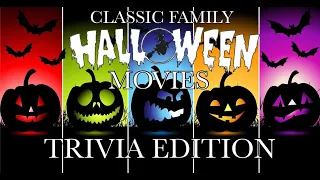 Classic Family Halloween Movies - Trivia Edition