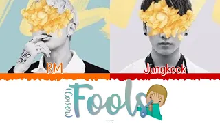 🤦🏼‍♂️ BTS (방탄소년단) [RM & Jungkook] - Fools (cover) [Color Coded Lyrics Eng|Esp] 🤦🏼‍♂️