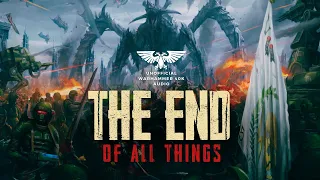 "THE END OF ALL THINGS" - UNOFFICIAL WARHAMMER 40K AUDIO - TYRANIDS/GUARD