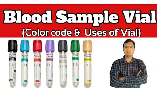 Color code of vacutainer used in laboratory||Blood collection tubes||sample vials|blood bottel guide