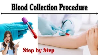 Blood Collection Technique | Blood Collection by Venipuncture Method